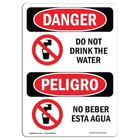 OSHA Danger Sign, Do Not Drink The Water Bilingual, 24in X 18in Rigid Plastic
